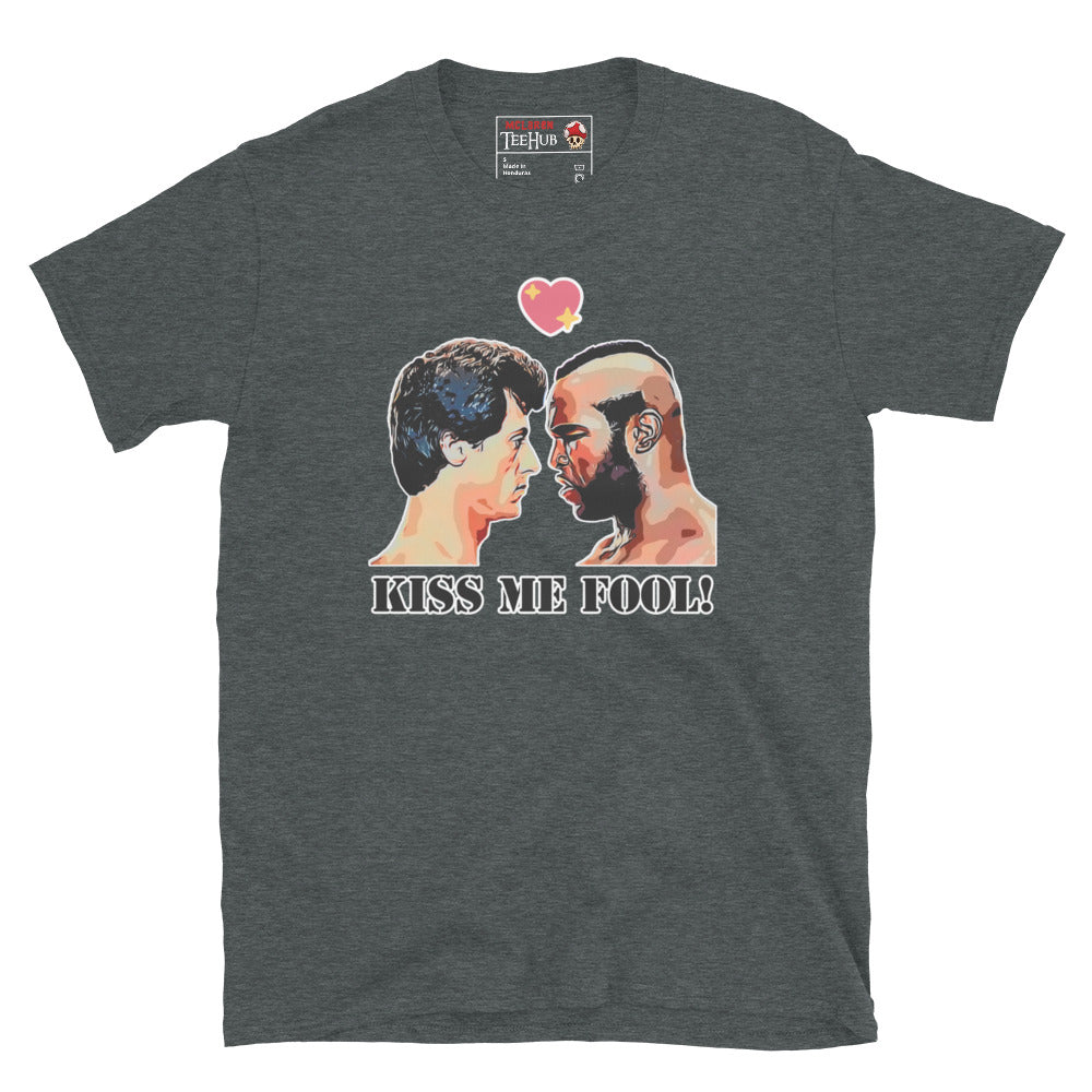 Kiss Me Fool, ROCKY T-Shirt Dark Heather