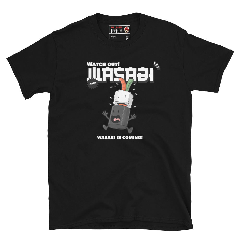 Black T-shirt with cartoon sushi character panicking under a falling wasabi dollop and the phrase “Wasabi Is Coming!”