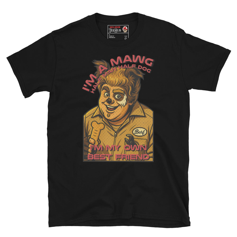 Parody black T-shirt featuring Barf from Spaceballs with the quote “I’m a Mawg – I’m my own best friend”