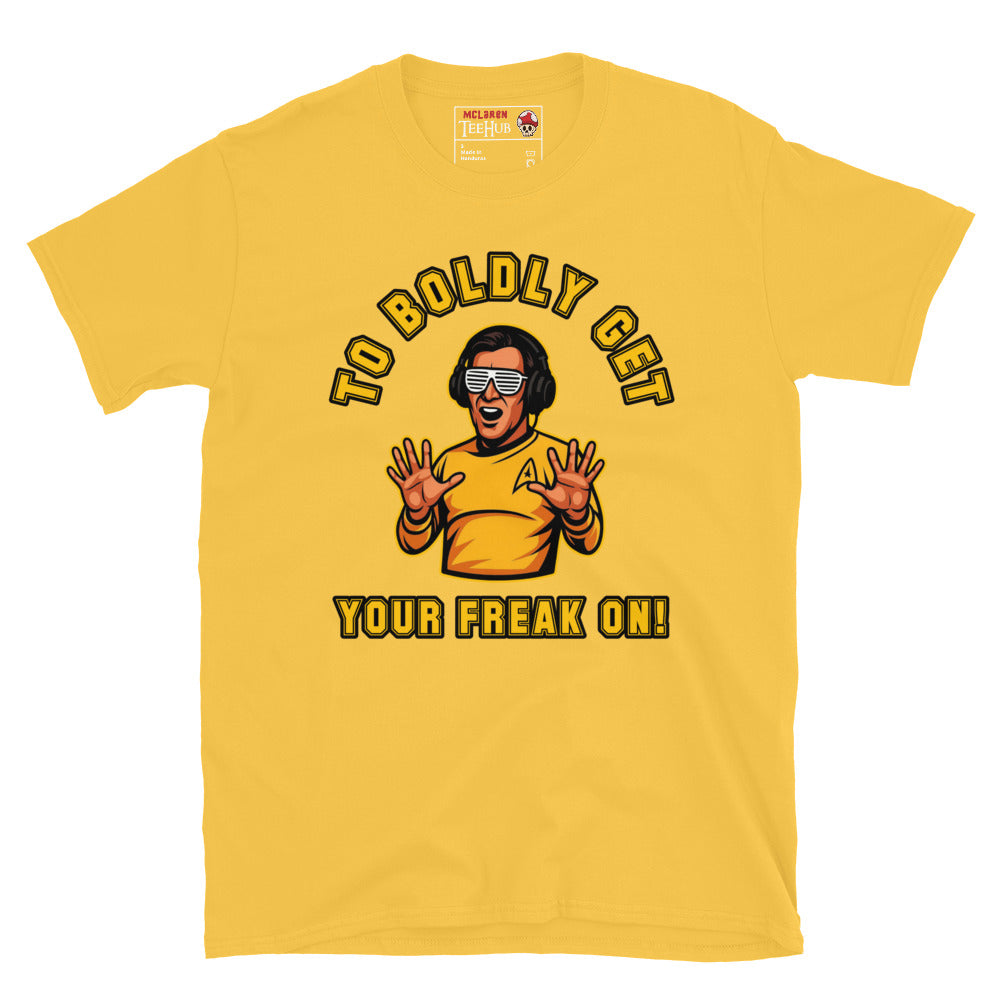 Daisy Yellow “To Boldly Get Your Freak On” T-shirt featuring cartoon Captain Kirk in gold Starfleet-style uniform and shutter shades, hands raised in party pose.