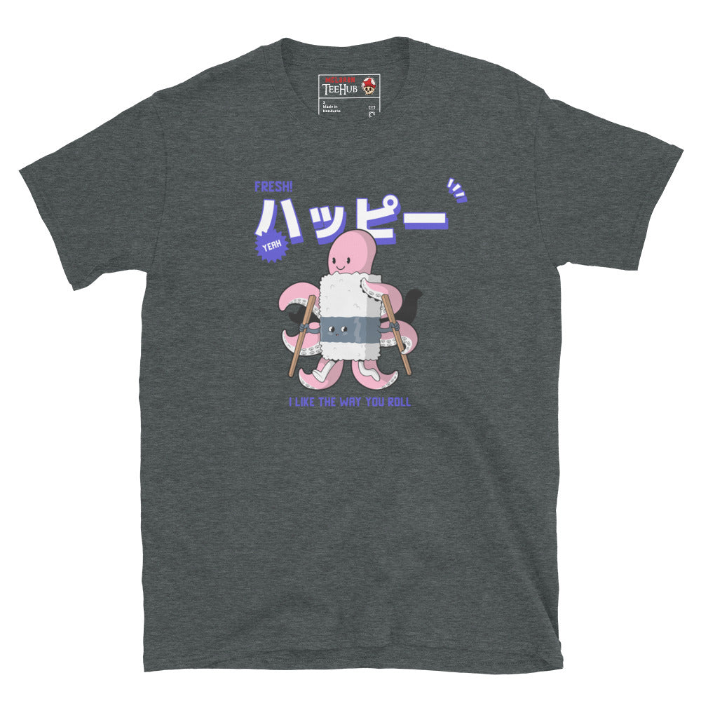 Dark Heather T-shirt with cartoon octopus rolling sushi using chopsticks and the phrase “I Like the Way You Roll” in purple text.