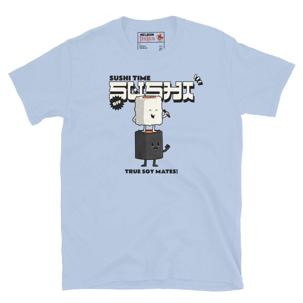 Light blue T-shirt with cartoon sushi roll and soy sauce bottle, Japanese text, and the phrase “True Soy Mates!”