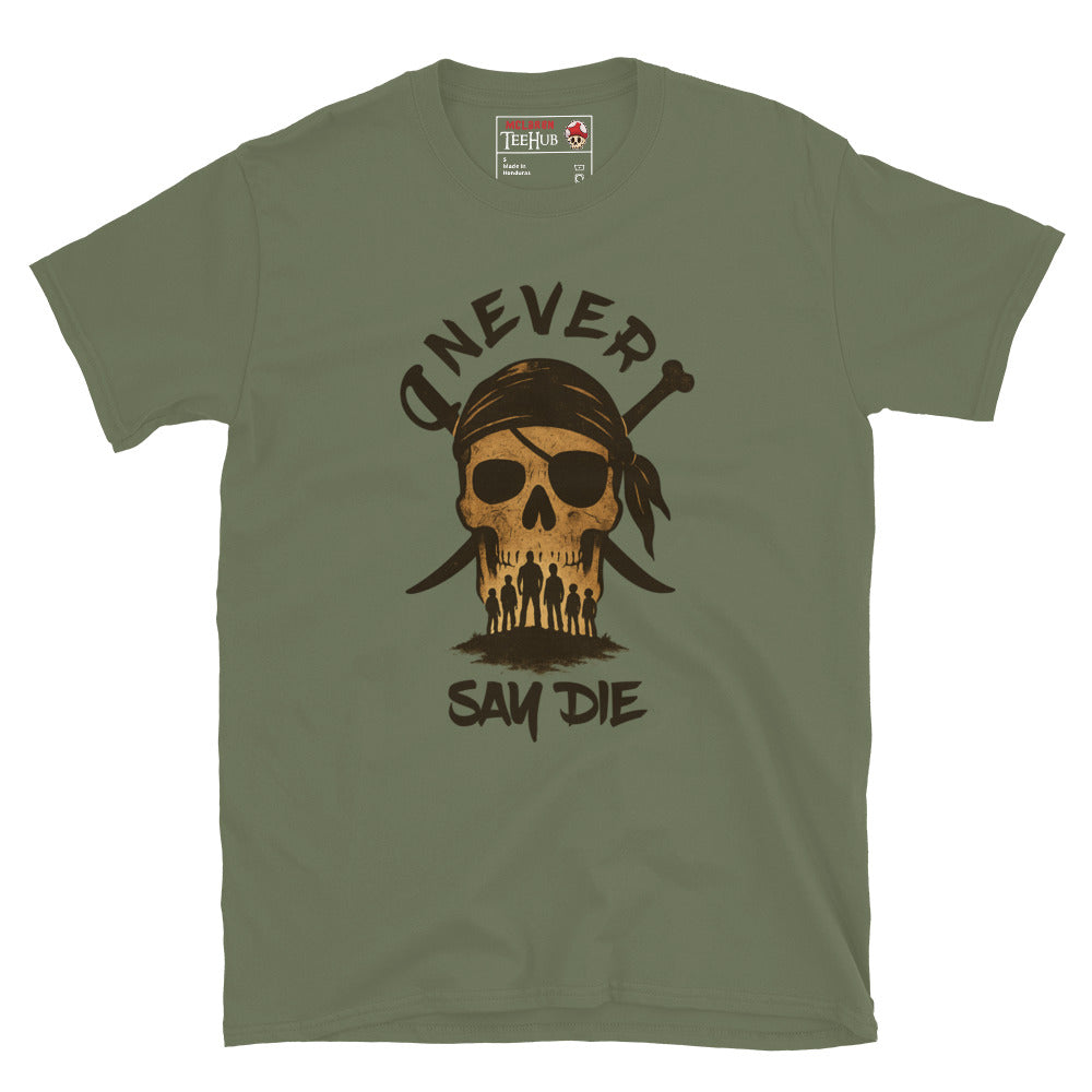 Olive green T-shirt with pirate skull graphic and silhouettes of the Goonies crew beneath the words “Never Say Die.”