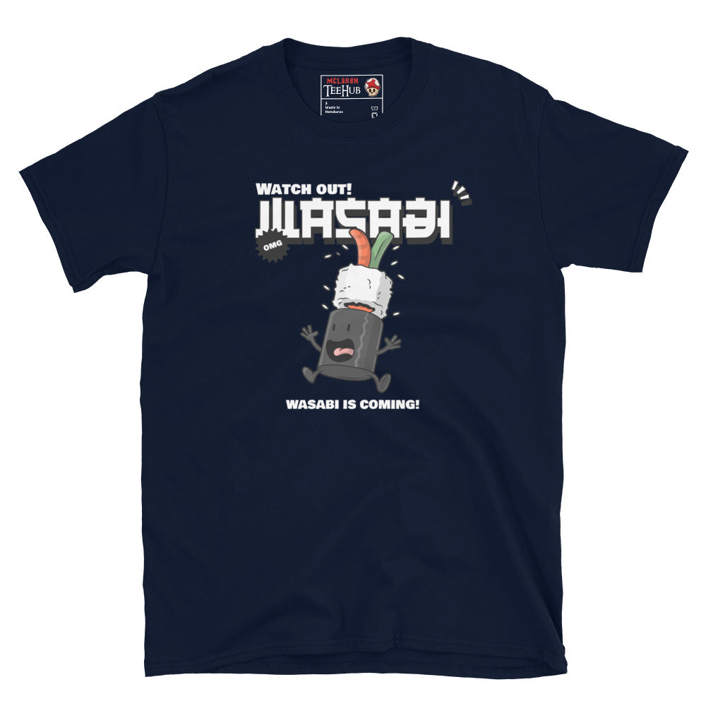 Navy Blue T-shirt with cartoon sushi character panicking under a falling wasabi dollop and the phrase “Wasabi Is Coming!”