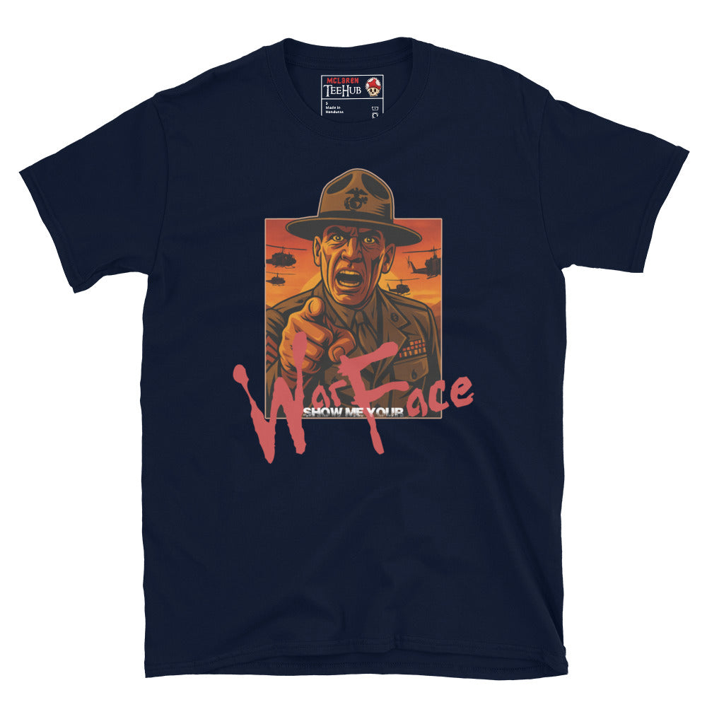 Navy Blue Full Metal Jacket-inspired T-shirt featuring drill instructor with "Show Me Your War Face" quote in bold red lettering and helicopters in the background.