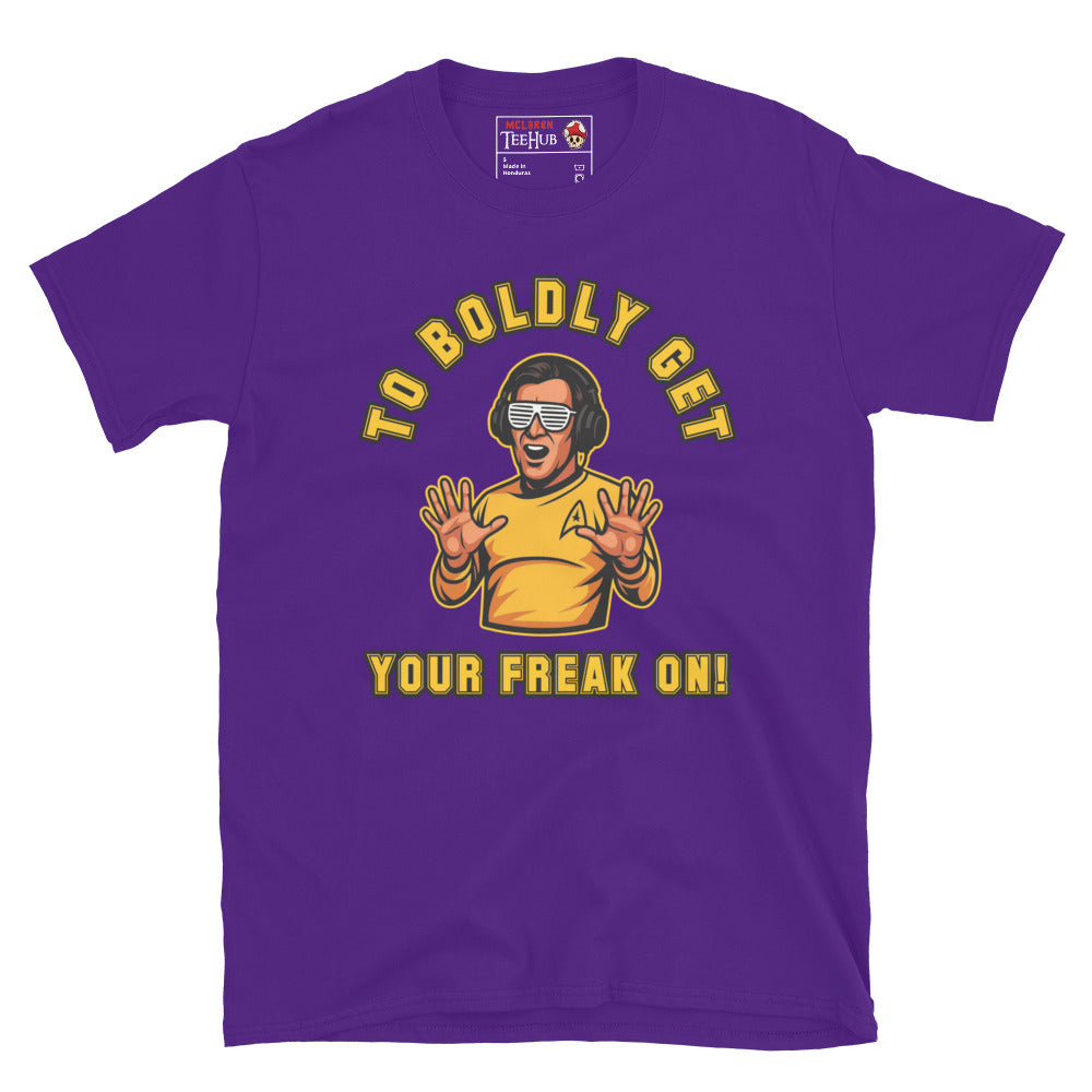 Purple “To Boldly Get Your Freak On” T-shirt featuring cartoon Captain Kirk in gold Starfleet-style uniform and shutter shades, hands raised in party pose.
