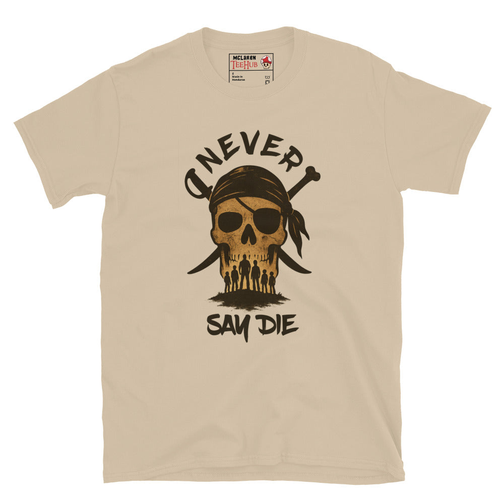 Sand T-shirt with pirate skull graphic and silhouettes of the Goonies crew beneath the words “Never Say Die.”