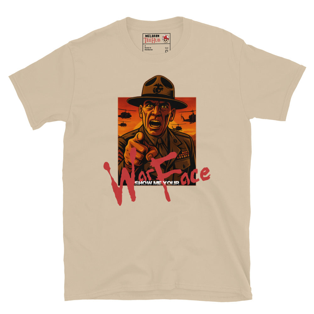 Sand Full Metal Jacket-inspired T-shirt featuring drill instructor with "Show Me Your War Face" quote in bold red lettering and helicopters in the background.