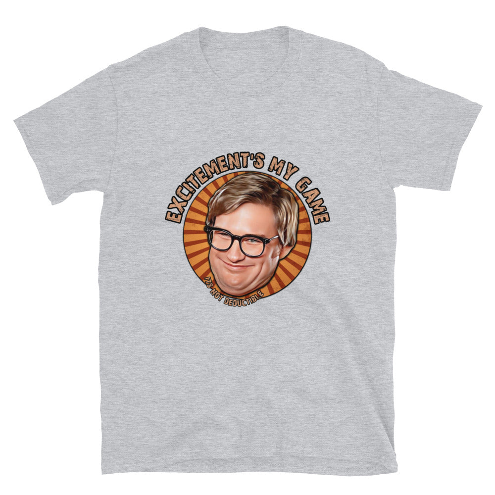 Big Trouble in Little China Unisex T-Shirt, Excitements my game.