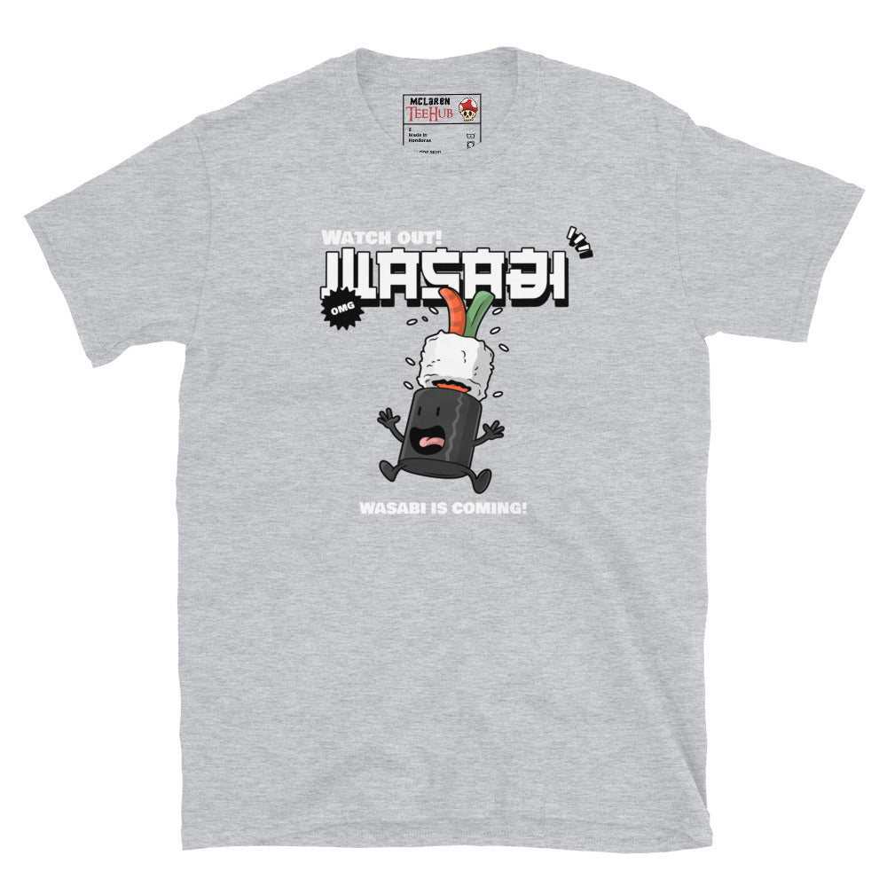 Sport Grey T-shirt with cartoon sushi character panicking under a falling wasabi dollop and the phrase “Wasabi Is Coming!”