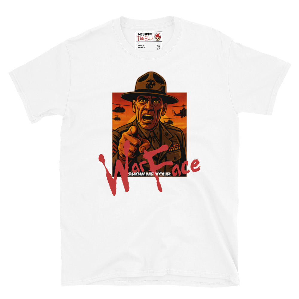 White Full Metal Jacket-inspired T-shirt featuring drill instructor with "Show Me Your War Face" quote in bold red lettering and helicopters in the background.