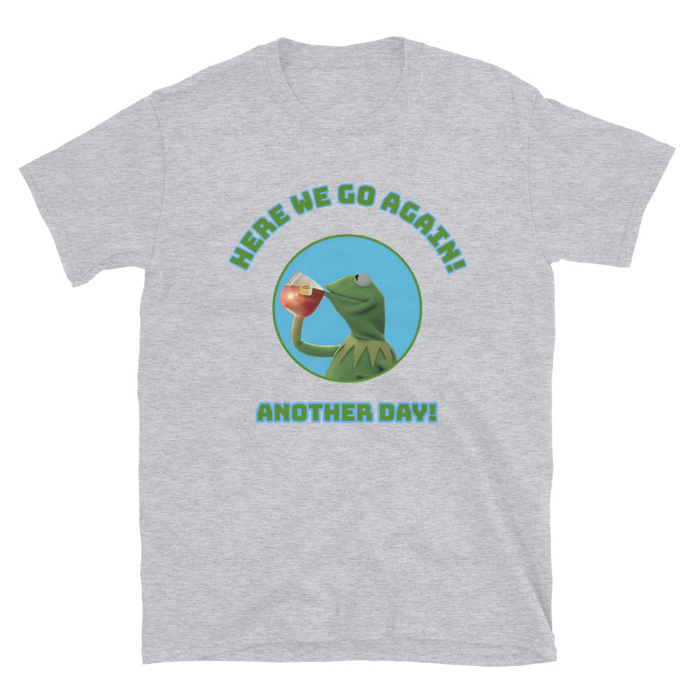 Kermit the frog style Unisex T-Shirt, T-Shirt Kermit the frog style, Muppets style T-shirts, T-shirts muppets style, work sucks T-Shirt, - McLaren Tee Hub