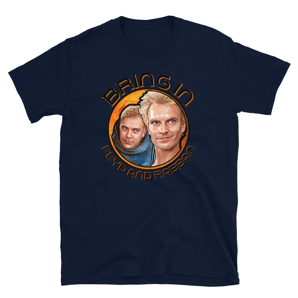 Dune T-Shirt Bring in Feyd and Rabban.