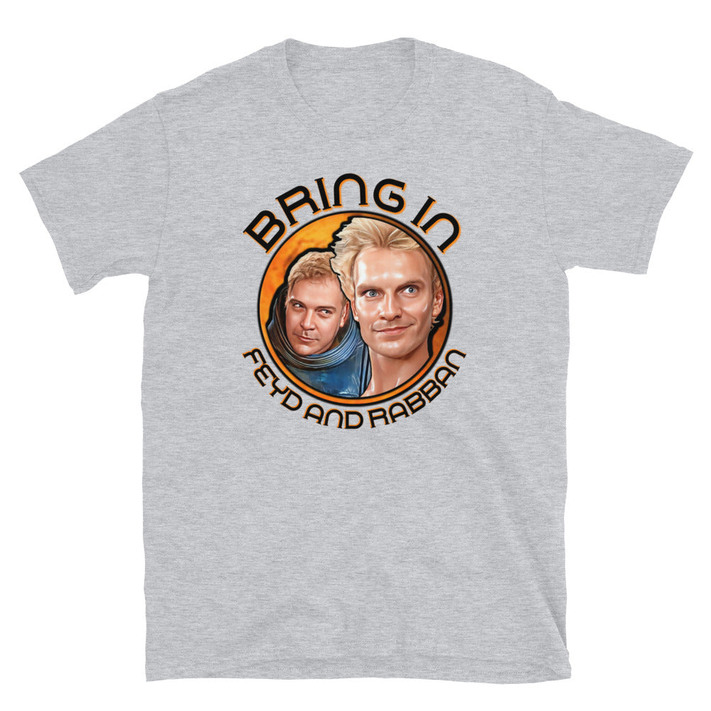 Dune T-Shirt Bring in Feyd and Rabban.