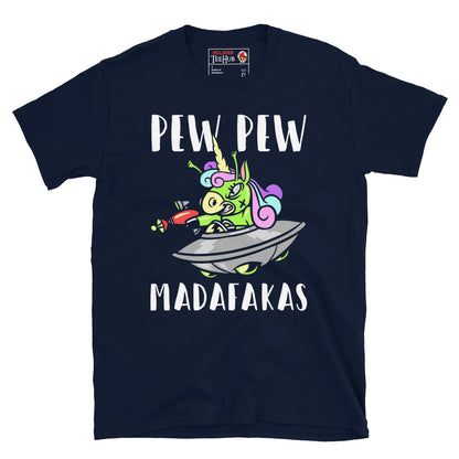 Pew Pew Madafakas UFO T-Shirt