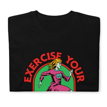 Exercise Your Demons t-Shirt