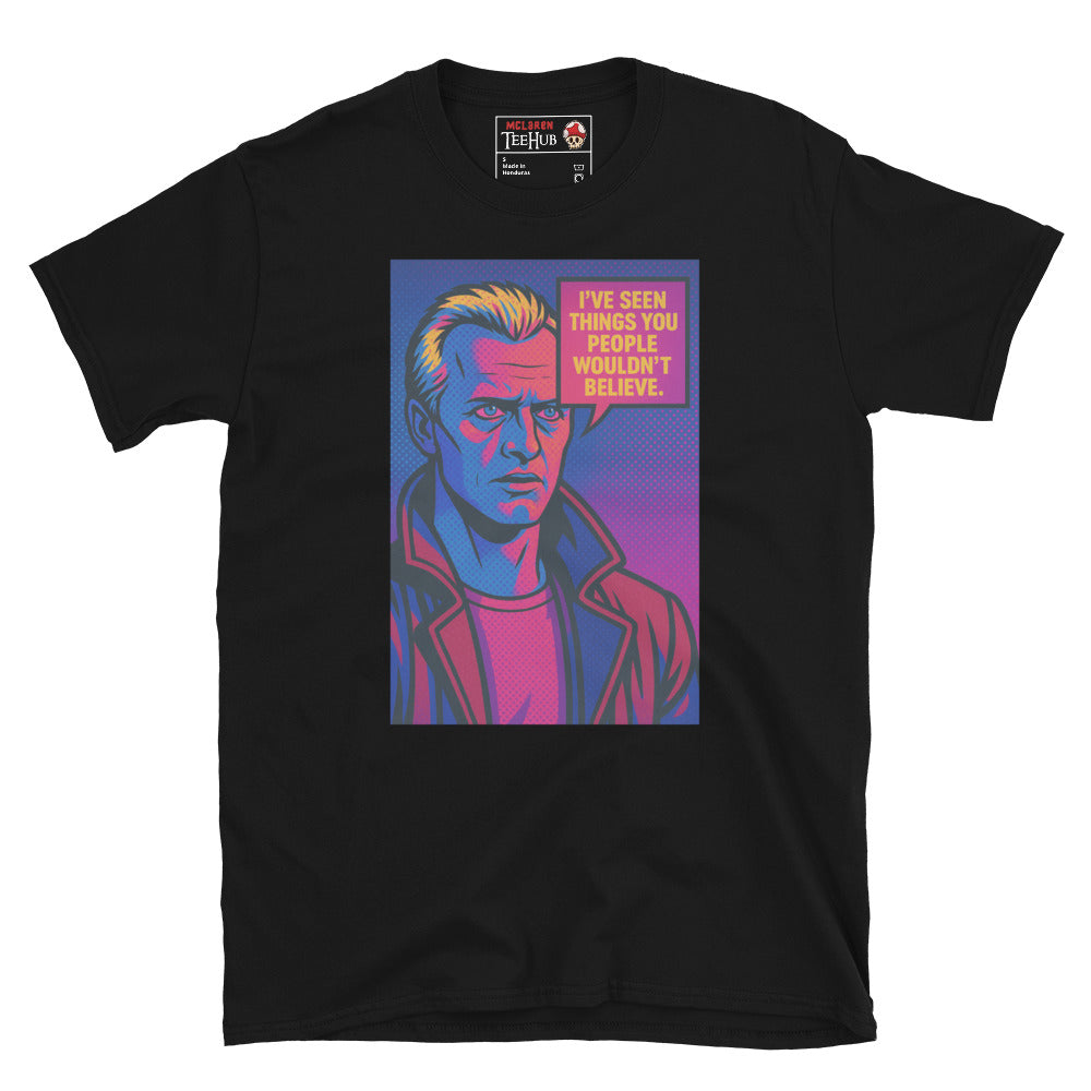 Black T-shirt with colorful pop art design of Roy Batty from Blade Runner and the quote “I’ve seen things you people wouldn’t believe.”