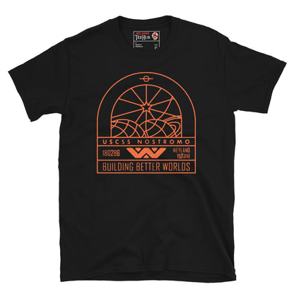 Black T-shirt featuring a minimalist orange line art graphic of the USCSS Nostromo badge with Weyland-Yutani branding and “Building Better Worlds” slogan.