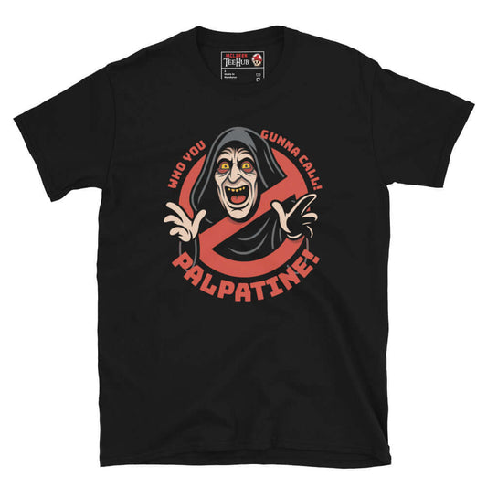 Black Palpatine Ghostbusters mashup T-shirt featuring Emperor Palpatine in Ghostbusters logo with text “Who You Gonna Call? Palpatine!” – McClaren Tee Hub exclusive.
