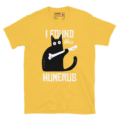 Funny cat holding skeleton bone Daisy Yellow T-shirt with pun text I Found This Humerus