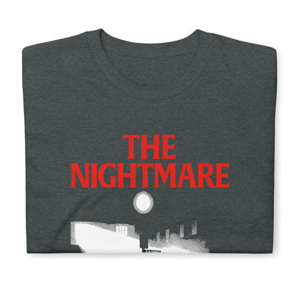 The Nightmare Unisex T-Shirt