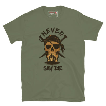 Olive green T-shirt with pirate skull graphic and silhouettes of the Goonies crew beneath the words “Never Say Die.”
