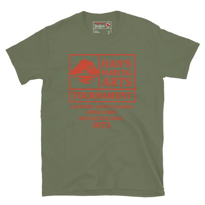 Military Green T-shirt with red graphic text: “Han’s Martial Arts Tournament – 1973 invitation only” inspired by Enter the Dragon.
