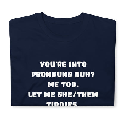 PRONOUNS Unisex T-Shirt