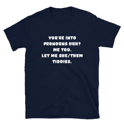 PRONOUNS Unisex T-Shirt