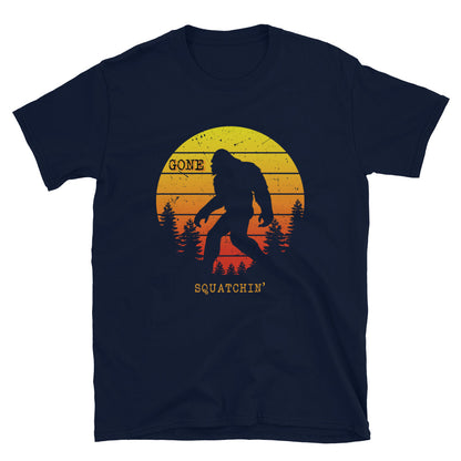 Bigfoot Gone Squatchin Unisex T-Shirt