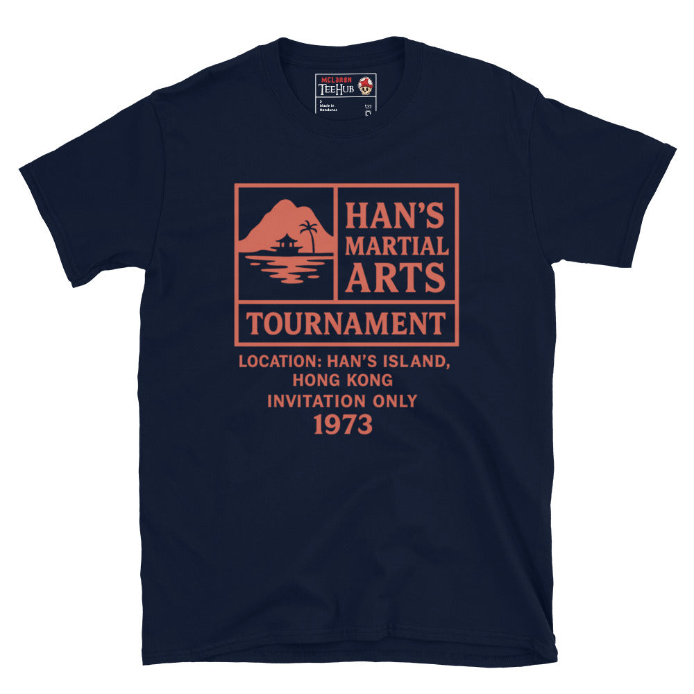Navy Blue T-shirt with red graphic text: “Han’s Martial Arts Tournament – 1973 invitation only” inspired by Enter the Dragon.
