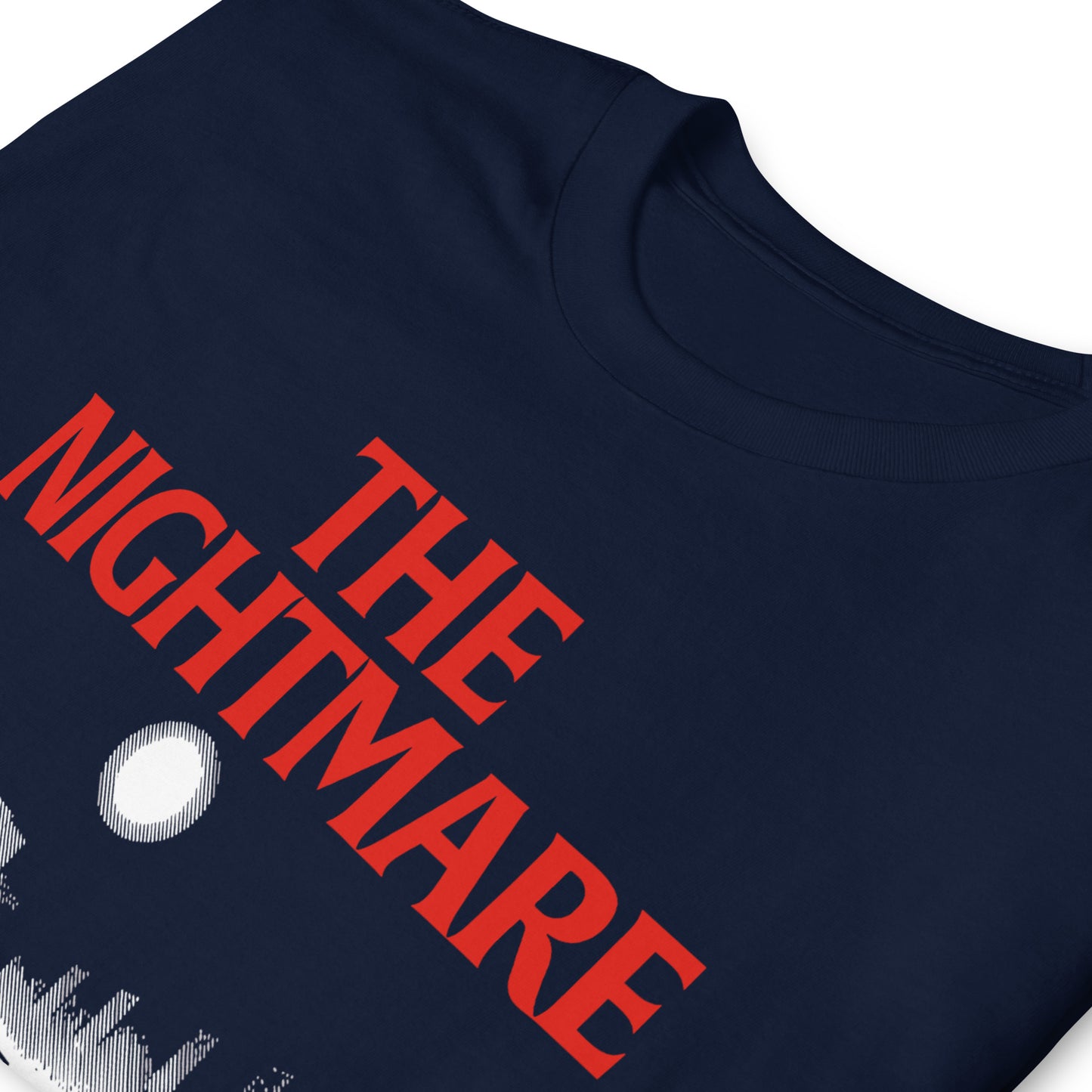 The Nightmare Unisex T-Shirt