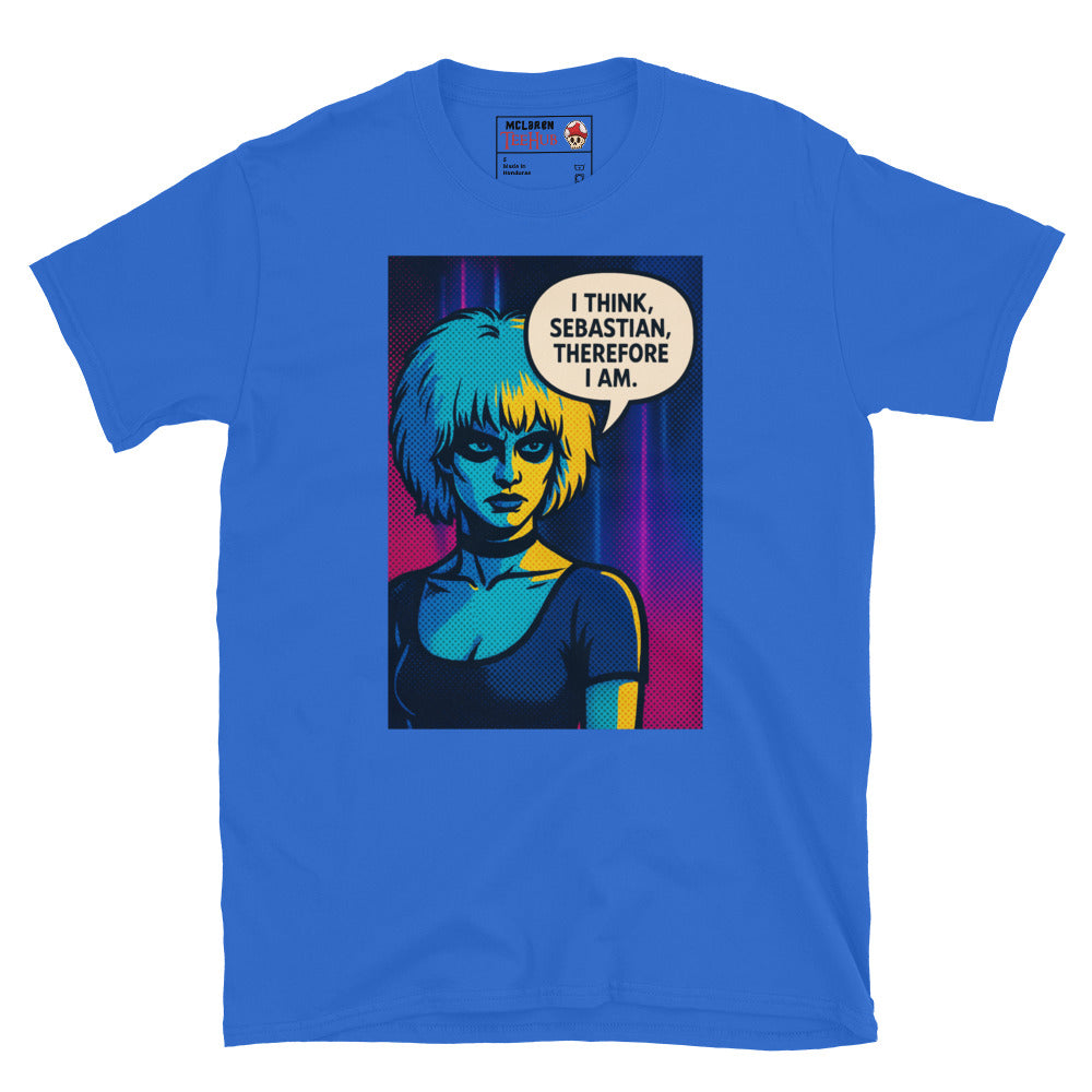 Royal blue T-shirt with pop art illustration of Pris from Blade Runner saying “I think, Sebastian, therefore I am” in a speech bubble.