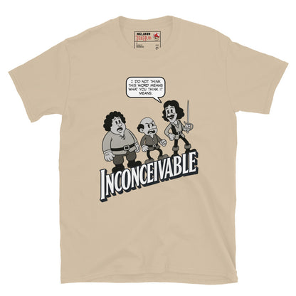 Beige T-shirt featuring cartoon-style Fezzik, Vizzini, and Inigo Montoya with the quote “I do not think this word means what you think it means” and the word “Inconceivable!”