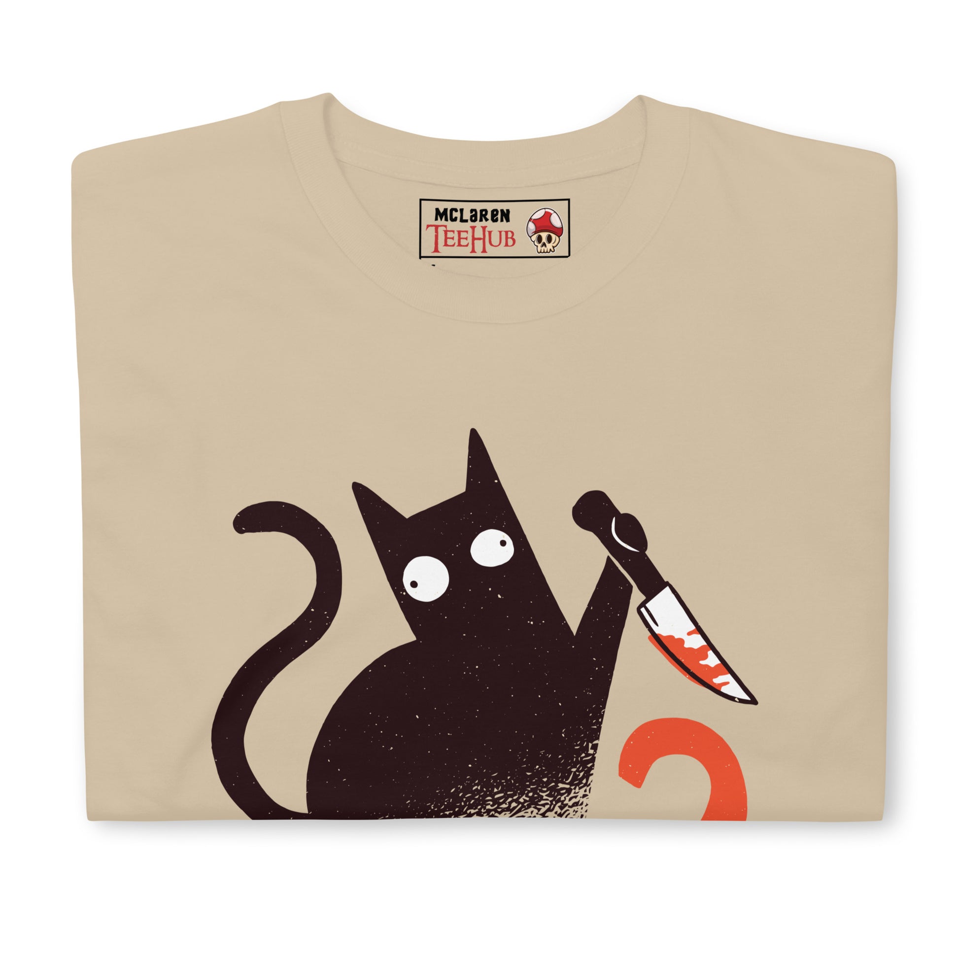 What? Cat meme sand T-shirt dark humor graphic design McLaren T-Hub