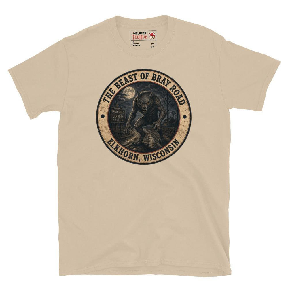 Sand colour Beast of Bray Road Elkhorn Wisconsin t-shirt with vintage distressed badge featuring snarling werewolf figure on moonlit road with Bray Road signpost.