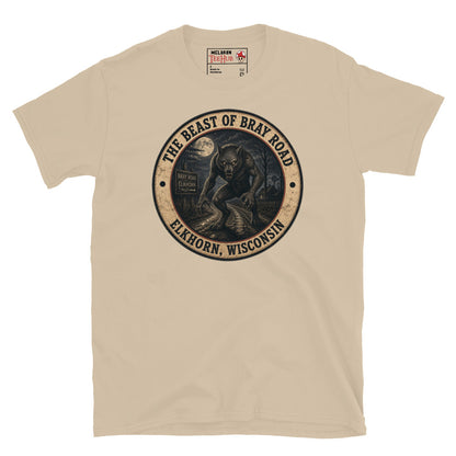 Sand colour Beast of Bray Road Elkhorn Wisconsin t-shirt with vintage distressed badge featuring snarling werewolf figure on moonlit road with Bray Road signpost.