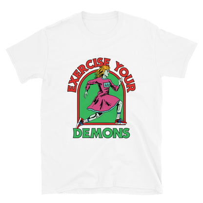 Exercise Your Demons t-Shirt