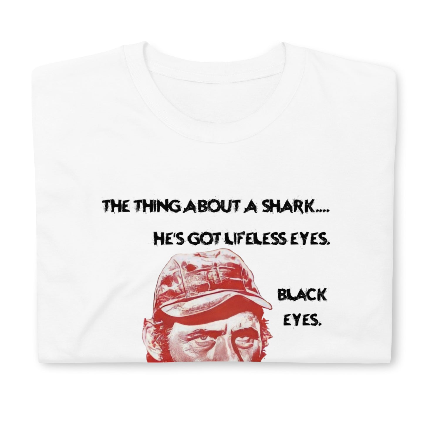 Jaws Quint Quote T-Shirt