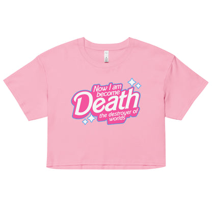 Barbie-inspired “Now I Am Become Death, Destroyer of Worlds” kawaii crop top – Bubblegum with pink bubble letters and sparkles – McLaren T-Hub