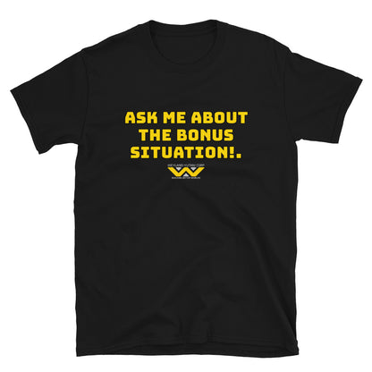 Alien Weyland-Yutani style t-shirt, Alien movie quote shirt, Bonus Situation tee. - McLaren Tee Hub 