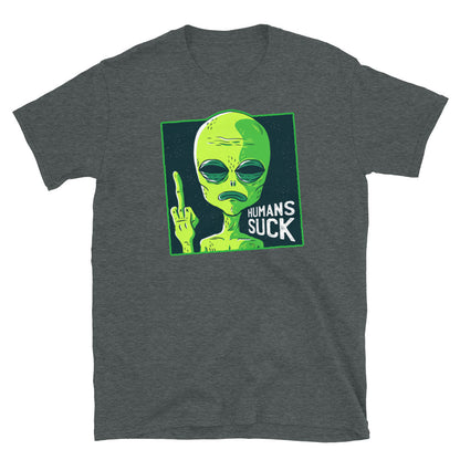 Humans Suck Unisex T-Shirt, Humans Suck t-shirt, ET t-shirt, ET shirt, Alien image t-shirt, t-shirt Alien image, T-shirt Humans suck, - McLaren Tee Hub 