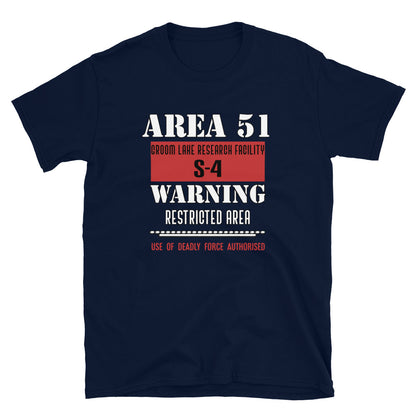 Area 51 Unisex T-Shirt, t-shirt area 51, area 51 warning t-shirt, t-shirt area 51 warning, Ufo cover up t-shirt, t-shirt ufo cover up, UFO - McLaren Tee Hub 