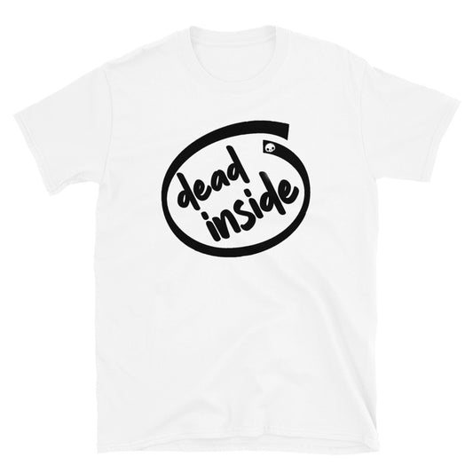 Dead Inside Unisex T-Shirt, Dead Inside Shirt, Dead Inside Tee, Funny logo t-shirt, Funny text t-shirt, Retro logo t-shirt, graphic t-shirt - McLaren Tee Hub 