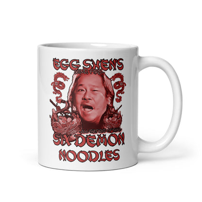 Big Trouble in Little China White glossy mug, Egg Shen&#39;s Six Demon Noodles, Egg Shen&#39;s six demon bag, Egg shen style mug, coffee mug, - McLaren Tee Hub 